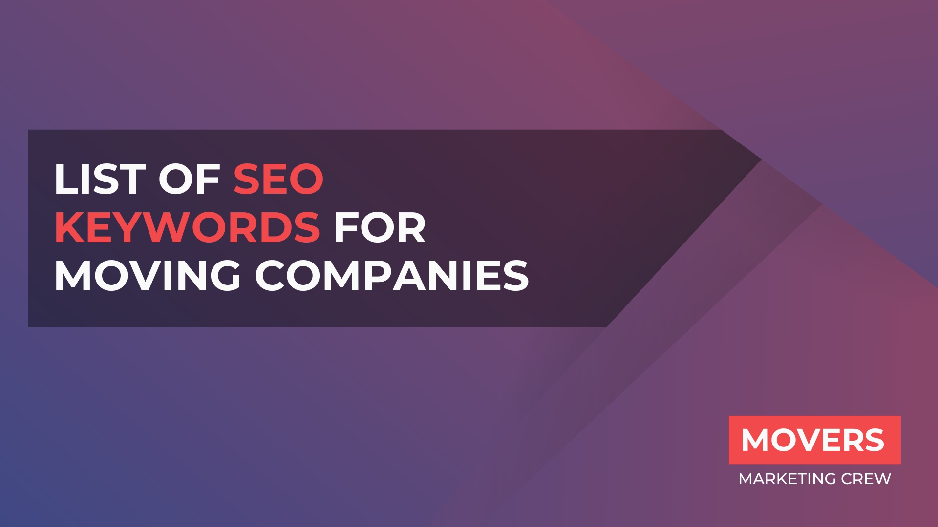 List Of SEO Keywords For Moving Companies