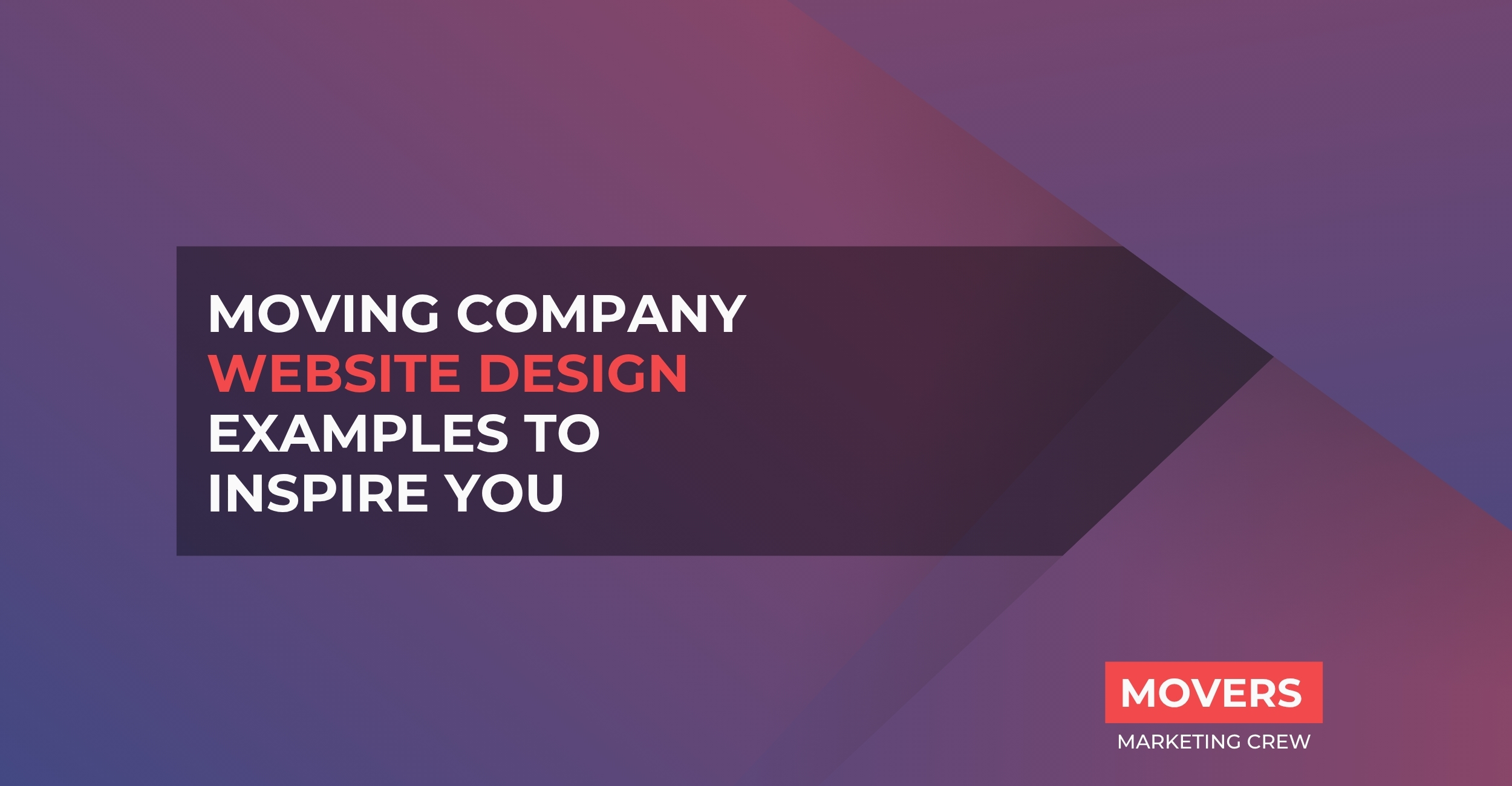 Moving Company Website Design Examples To Inspire You In 2023