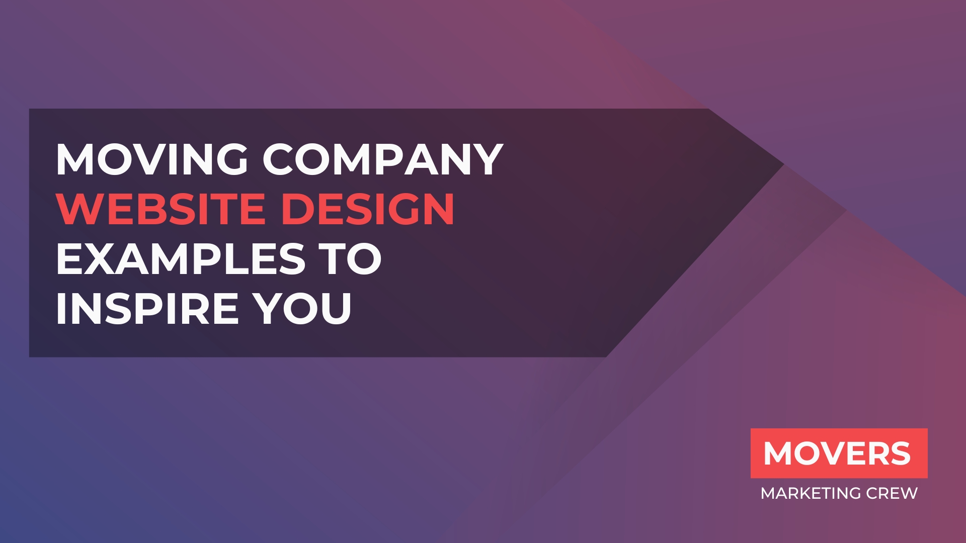 Moving Company Website Design Examples To Inspire You