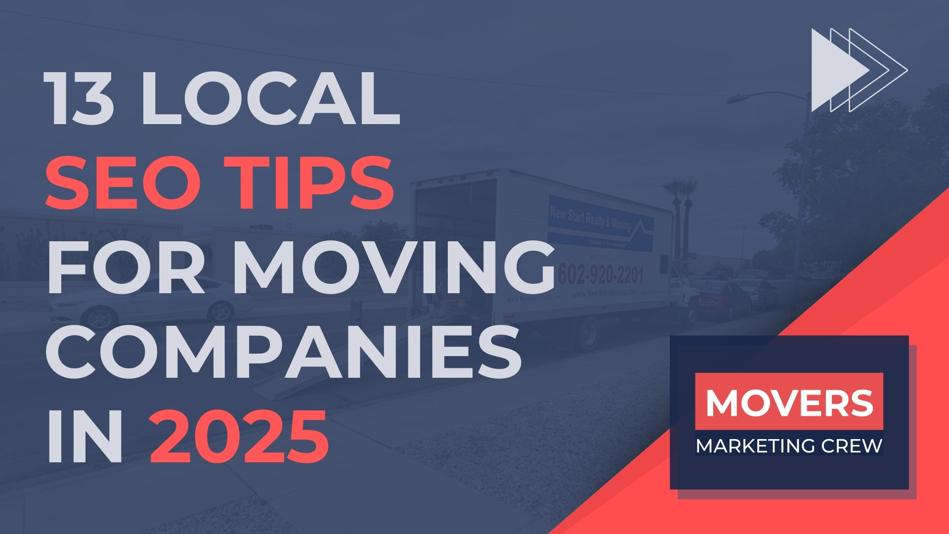13 Local SEO Tips for Moving Companies in 2025