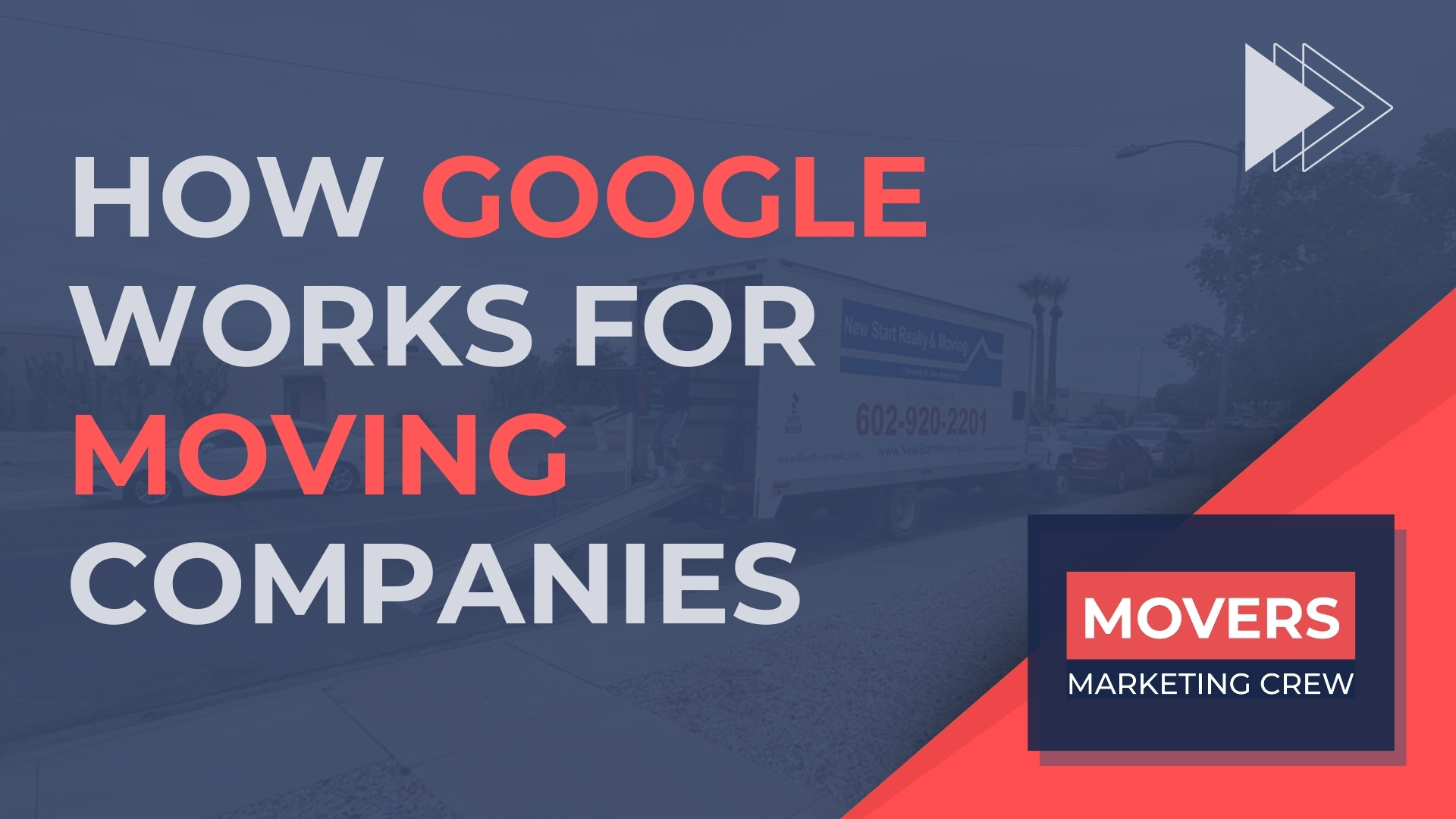 How google works for moving companies